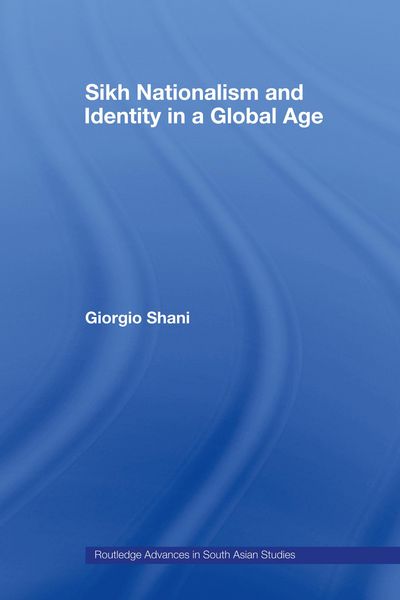 Produktbild: Sikh Nationalism and Identity in a Global Age