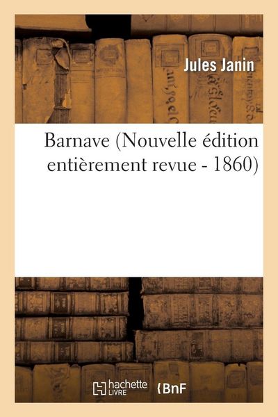 Produktbild: Barnave (Nouvelle &eacute;dition enti&egrave;rement revue)