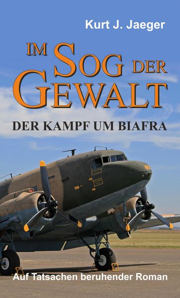 Produktbild: Im Sog der Gewalt - Der Kampf um Biafra