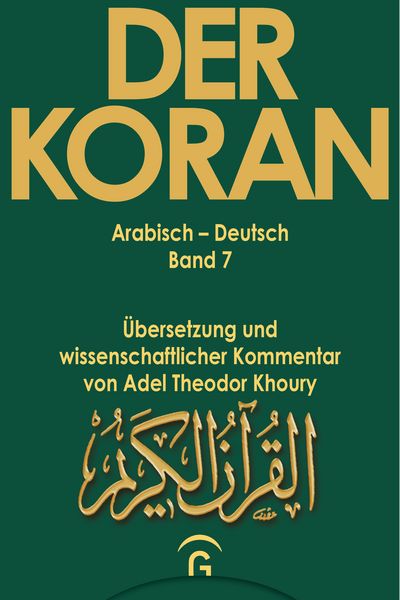 Produktbild: Der Koran / Sure 7,1 - 206. Sure 8,1 - 75. Sure 9,1 - 129