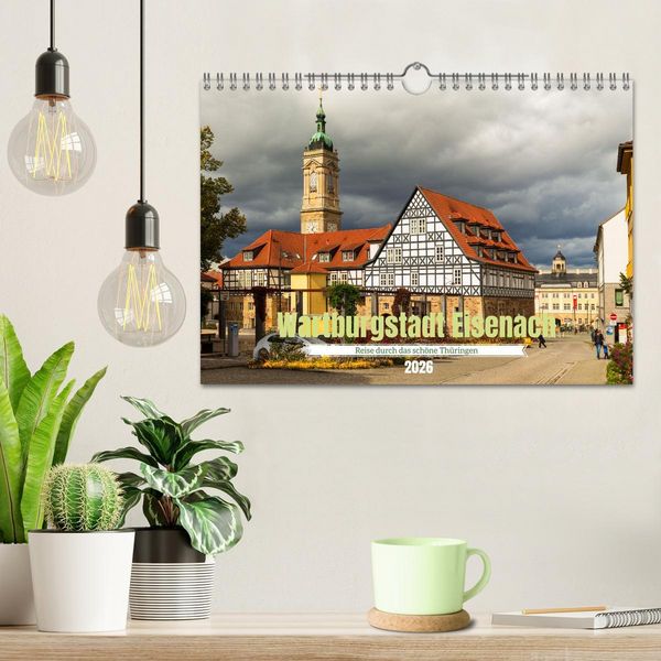 Produktbild: Wartburgstadt Eisenach - Reise durch das sch&ouml;ne Th&uuml;ringen (Wandkalender 2026 DIN A4 quer), CALVENDO Monatskalender