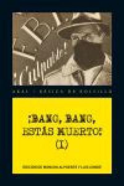 Produktbild: &iexcl;Bang, bang, est&aacute;s muerto! I