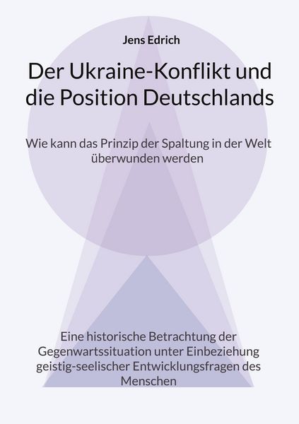 Produktbild: Der Ukraine Konflikt und die Position Deutschlands