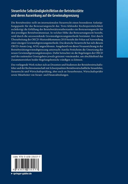 Produktbild: Steuerliche Selbst&auml;ndigkeitsfiktion der Betriebsst&auml;tte und deren Auswirkung auf die Gewinnabgrenzung