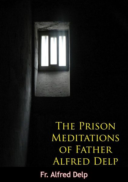 Produktbild: Prison Meditations of Father Alfred Delp