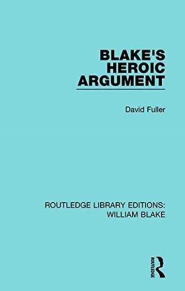 Produktbild: Fuller, D: Blake's Heroic Argument