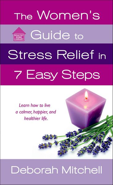 Produktbild: The Women's Guide to Stress Relief in 7 Easy Steps