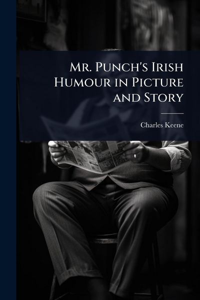 Produktbild: Mr. Punch's Irish Humour in Picture and Story