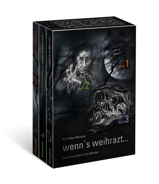 Wenn's weihrazt... Gesamtausgabe in drei Bänden, Sonstige von Karl-Heinz Reimeier, Edition Lichtland, 978-3-947171-76-7