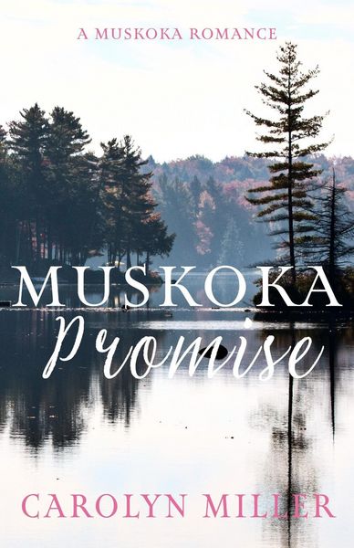 Produktbild: Muskoka Promise (Muskoka Shores, #6)