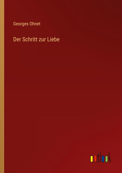 Produktbild: Der Schritt zur Liebe