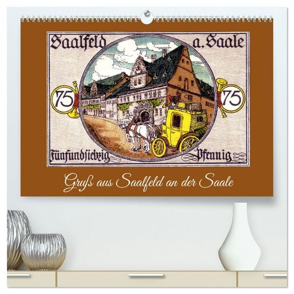 Produktbild: Gru&szlig; aus Saalfeld an der Saale (hochwertiger Premium Wandkalender 2026 DIN A2 quer), Kunstdruck in Hochglanz