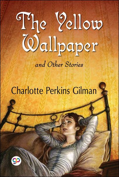Produktbild: The Yellow Wallpaper and Other Stories