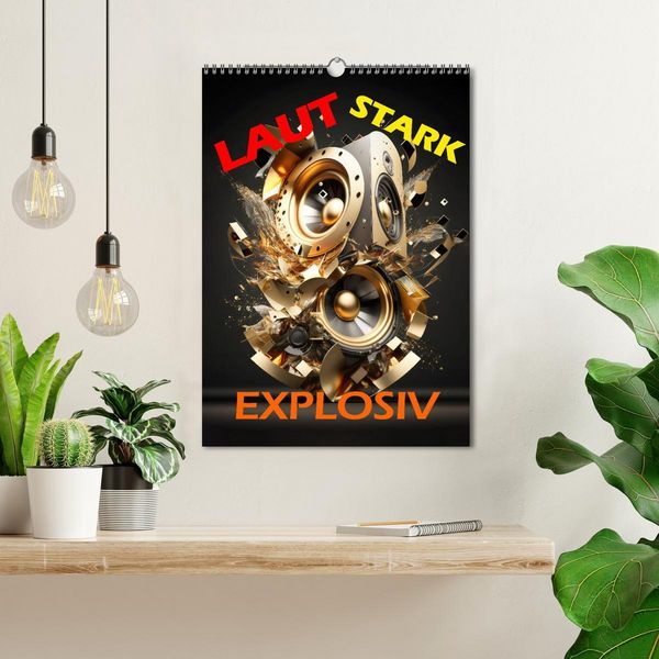Produktbild: LAUT STARK EXPLOSIV (Wandkalender 2026 DIN A3 hoch), CALVENDO Monatskalender