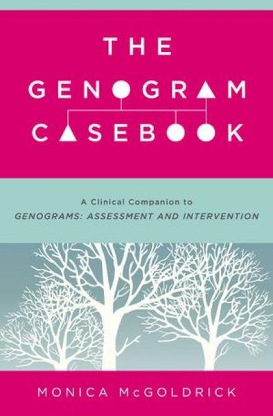 Produktbild: The Genogram Casebook - A Clinical Companion to Genograms: Assessment and Intervention
