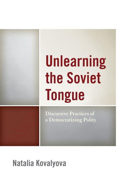Produktbild: Unlearning the Soviet Tongue