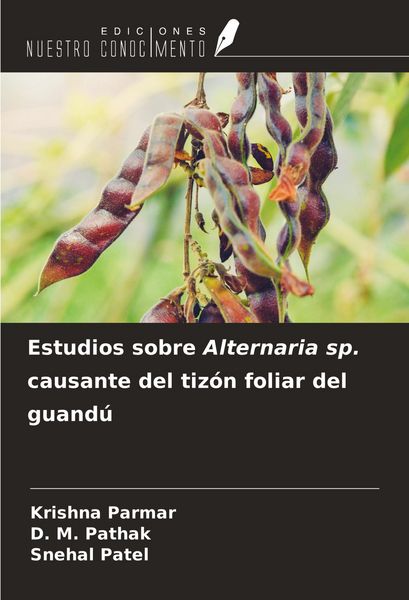 Produktbild: Estudios sobre Alternaria sp. causante del tiz&oacute;n foliar del guand&uacute;