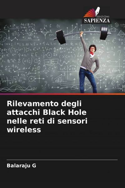 Produktbild: Rilevamento degli attacchi Black Hole nelle reti di sensori wireless