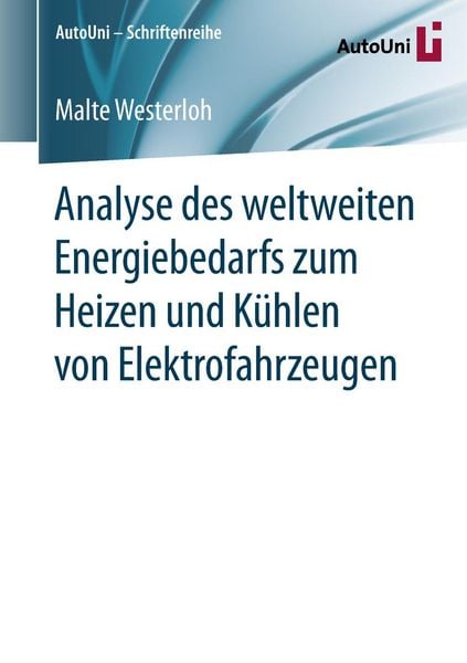 Produktbild: Analyse des weltweiten Energiebedarfs zum Heizen und K&uuml;hlen von Elektrofahrzeugen