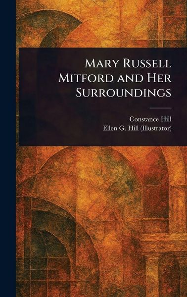 Produktbild: Mary Russell Mitford and Her Surroundings
