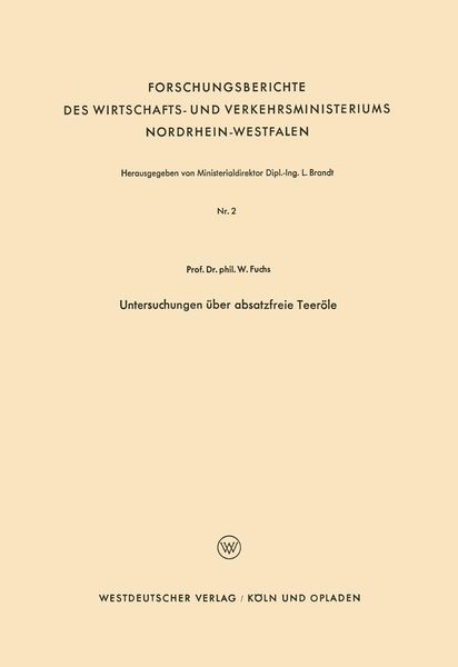 Produktbild: Untersuchungen &uuml;ber absatzfreie Teer&ouml;le