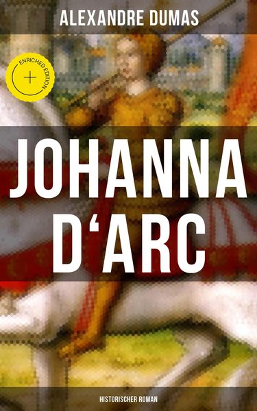 Produktbild: Johanna D'Arc: Historischer Roman