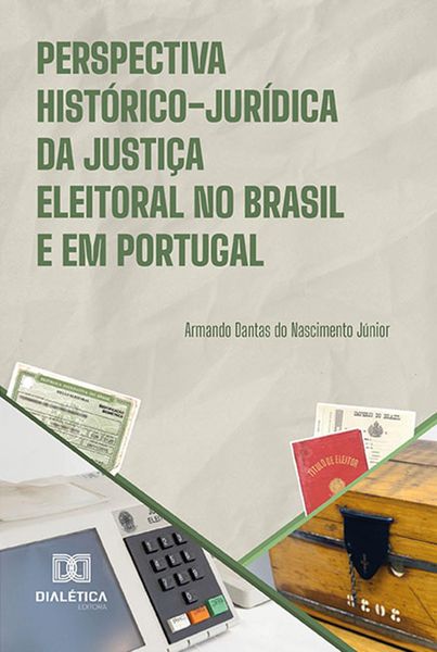 Produktbild: Perspectiva hist&oacute;rico-jur&iacute;dica da justi&ccedil;a eleitoral no Brasil e em Portugal