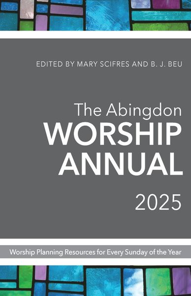 Produktbild: Beu, B: Abingdon Worship Annual 2025