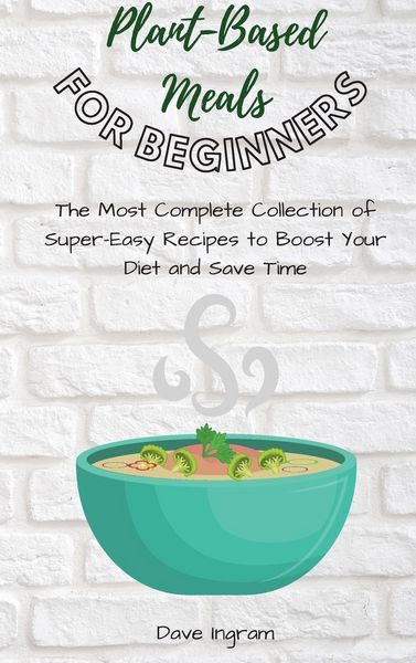 Produktbild: Plant-Base Meals for Beginners