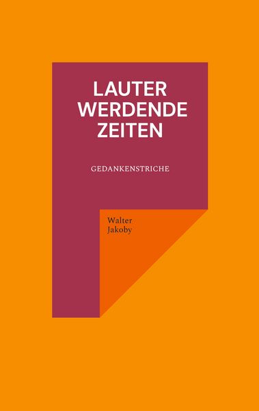 Produktbild: Lauter werdende Zeiten