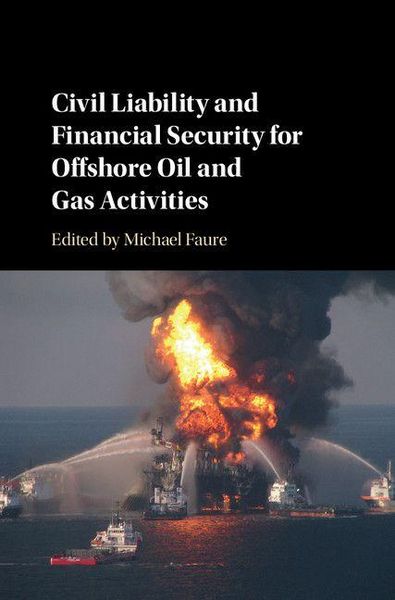 Produktbild: Civil Liability and Financial Security for Offshore Oil and Gas Activities