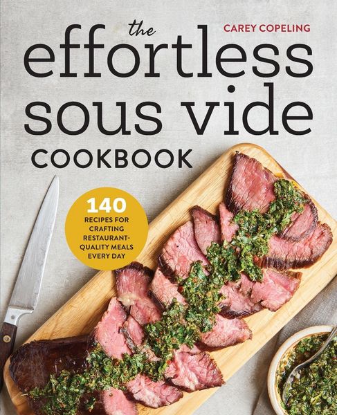Produktbild: The Effortless Sous Vide Cookbook