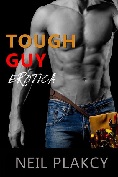 Produktbild: Tough Guy Erotica (Fun, Sexy Erotica, #1)