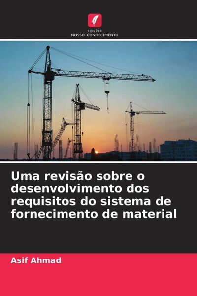 Produktbild: Uma revis&atilde;o sobre o desenvolvimento dos requisitos do sistema de fornecimento de material