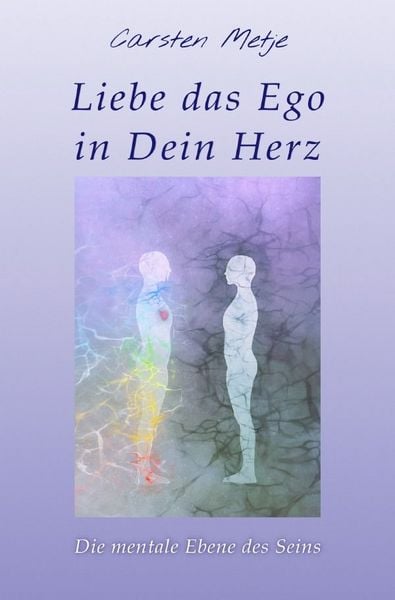 Produktbild: Liebe das Ego in Dein Herz