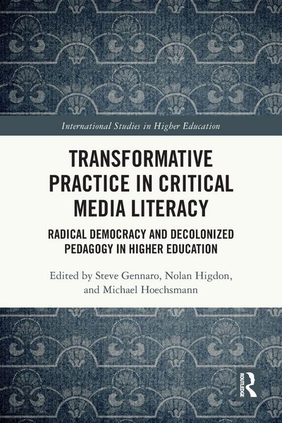 Produktbild: Transformative Practice in Critical Media Literacy