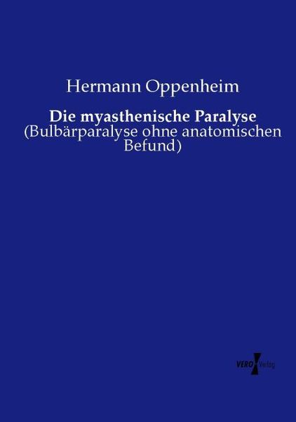 Produktbild: Die myasthenische Paralyse