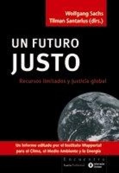 Produktbild: Un futuro justo : recursos limitados y justicia global