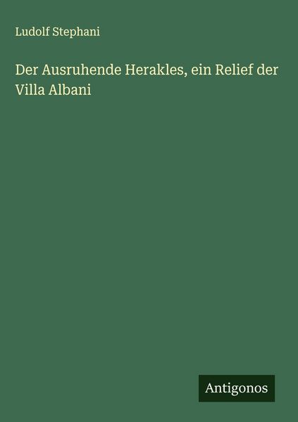 Produktbild: Der Ausruhende Herakles, ein Relief der Villa Albani