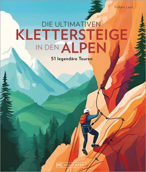 Produktbild: Die ultimativen Klettersteige in den Alpen