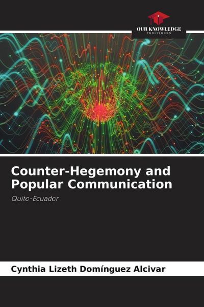Produktbild: Counter-Hegemony and Popular Communication