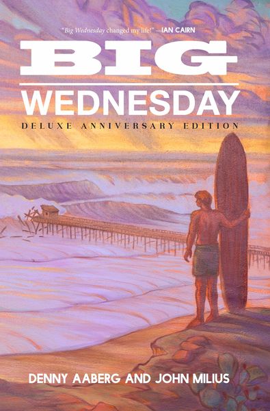 Produktbild: Big Wednesday (Deluxe Anniversary Edition)