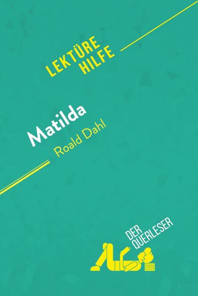 Produktbild: Matilda von Roald Dahl (Lekt&uuml;rehilfe)