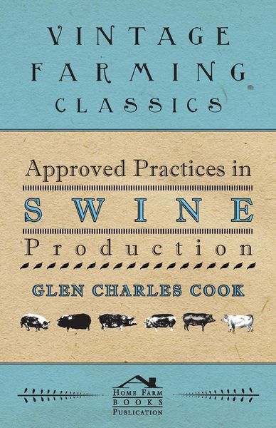 Produktbild: Approved Practices in Swine Production