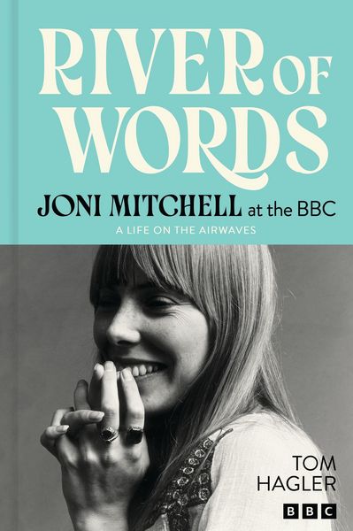 Produktbild: River of Words: Joni Mitchell at the BBC