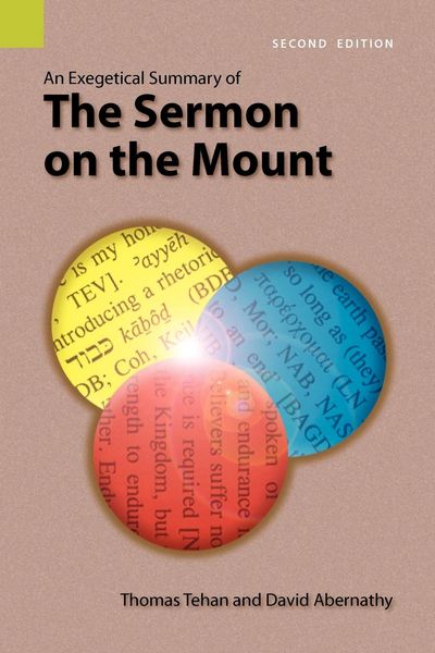 Produktbild: An Exegetical Summary of the Sermon on the Mount, 2nd Edition