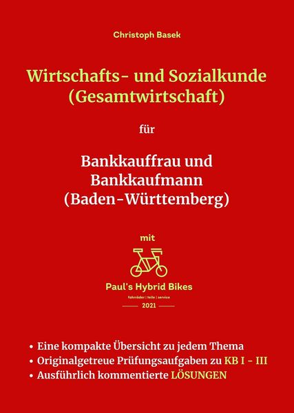 Produktbild: Wirtschafts- und Sozialkunde (Gesamtwirtschaft) f&uuml;r Bankkauffrau und Bankkaufmann (Baden-W&uuml;rttemberg)