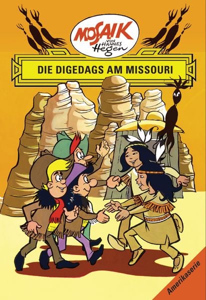Produktbild: Mosaik. Amerika-Serie: Die Digedags am Missouri, Bd. 9