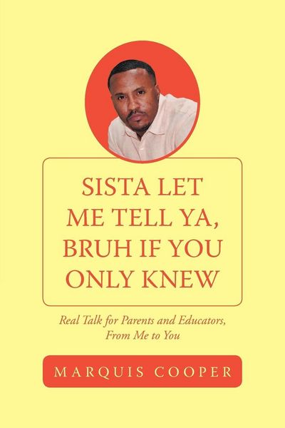 Produktbild: Sista Let Me Tell Ya, Bruh if You Only Knew