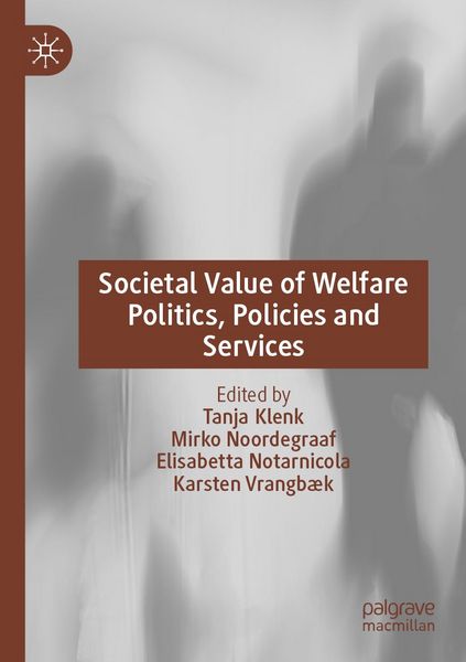 Produktbild: Societal Value of Welfare Politics, Policies and Services